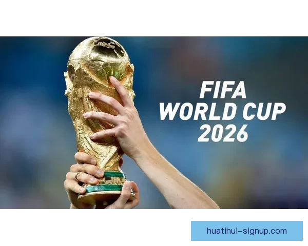 美加墨世界杯精彩赛事竞猜指南与投注策略全解析